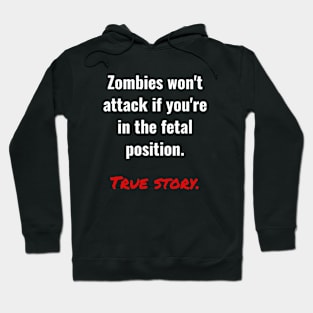 Zombies Won't Attack Hoodie